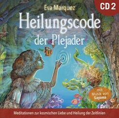 Heilungscode der Plejader.&Uuml;bungs-CD.2,Audio-CD
