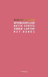 Offensichtlich hatte Steffi ihren Laptop mit dabei