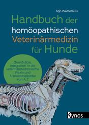 Handbuch der hom&ouml;opathischen Veterin&auml;rmedizin f&uuml;r Hunde