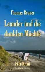 Leander und die dunklen M&auml;chte