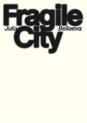 Fragile City