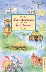 Sagen & Geschichten aus Teufelsmoor, Band 2