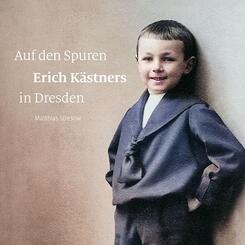 Auf den Spuren Erich K&auml;stners in Dresden