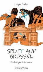 Spot(t) auf Brüssel (eBook, ePUB)