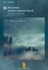 Max Esterl und der schwarze Storch