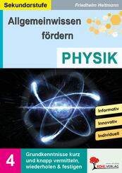 Allgemeinwissen f&ouml;rdern, Physik
