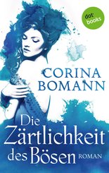 Die Zärtlichkeit des Bösen - Ein Romantic-Mystery-Roman: Band 5 (eBook, ePUB)