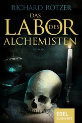 Das Labor des Alchemisten (eBook, ePUB)