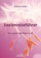 Seelenreisef&uuml;hrer