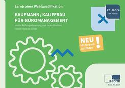 Kaufmann/-frau f&uuml;r B&uuml;romanagement - Lerntrainer Wahlqualifikation - Auftragssteuerung und -koordination