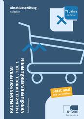 Kaufmann/Kauffrau im Einzelhandel Teil 1 und Verk&auml;ufer/Verk&auml;uferin