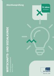 Wirtschafts- und Sozialkunde, Pr&uuml;fungssimulationen, Trainingsheft 1