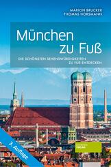M&uuml;nchen zu Fu&szlig;