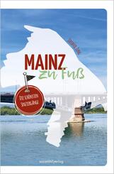 Mainz zu Fu&szlig;