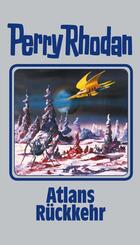 Perry Rhodan - Atlans R&uuml;ckkehr