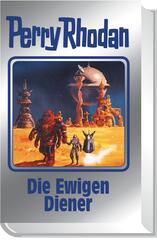 Perry Rhodan - Die Ewigen Diener