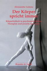 Der K&ouml;rper spricht immer