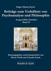 Beitr&auml;ge zum Verh&auml;ltnis von Psychoanalyse und Philosophie