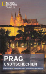 National Geographic Traveler - Prag und Tschechien Reiseführer