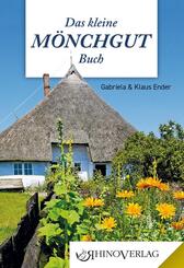 Das kleine M&ouml;nchgut-Buch