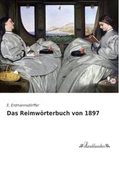 Das Reimw&ouml;rterbuch von 1897
