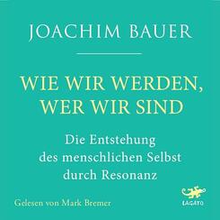 Wie wir werden, wer wir sind,1 Audio-CD