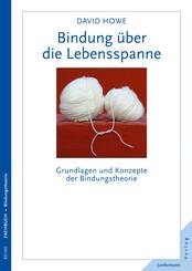 Bindung &uuml;ber die Lebensspanne