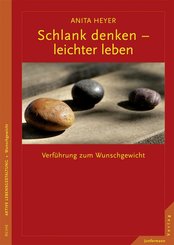 Schlank denken - leichter leben (eBook, PDF)