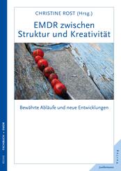 EMDR zwischen Struktur und Kreativit&auml;t