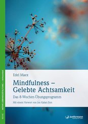 Mindfulness - Gelebte Achtsamkeit (eBook, ePUB)
