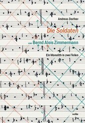 "Die Soldaten" von Bernd Alois Zimmermann