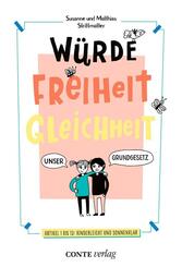 W&uuml;rde, Freiheit, Gleichheit