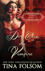 Der Clan der Vampire (Venedig 1 - 5) (eBook, ePUB)