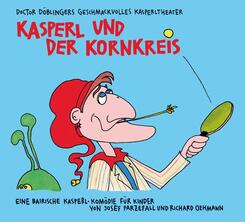 Kasperl und der Kornkreis,1 Audio-CD, MP3
