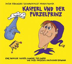 Kasperl und der Purzelprinz,1 Audio-CD