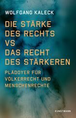 Die St&auml;rke des Rechts vs. Das Recht des St&auml;rkeren