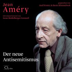 Der neue Antisemitismus,3 Audio-CD