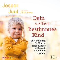 Dein selbstbestimmtes Kind,4 Audio-CD