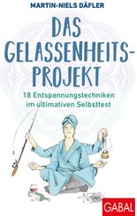 Das Gelassenheitsprojekt (eBook, ePUB)