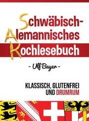 Schw&auml;bisch-alemannisches Kochlesebuch, m. CD-ROM