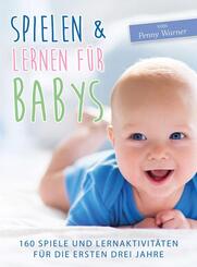 Spielen & Lernen f&uuml;r Babys