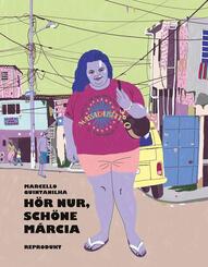 H&ouml;r nur, sch&ouml;ne M&aacute;rcia