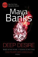Deep Desire - Brennende Versuchung: Das Feuer der Unschuld (eBook, ePUB)
