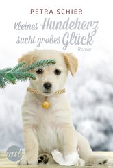 Kleines Hundeherz sucht großes Glück (eBook, ePUB)