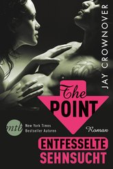 The Point - Entfesselte Sehnsucht (eBook, ePUB)