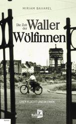 DIE ZEIT DER WALLER W&Ouml;LFINNEN