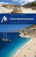 Türkei Mittelmeerküste Reiseführer Michael Müller Verlag (eBook, ePUB)