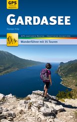 Gardasee Wanderführer Michael Müller Verlag (eBook, ePUB)
