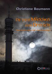 Die toten M&auml;dchen vom Dreesch