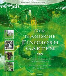 Der magische Findhorngarten